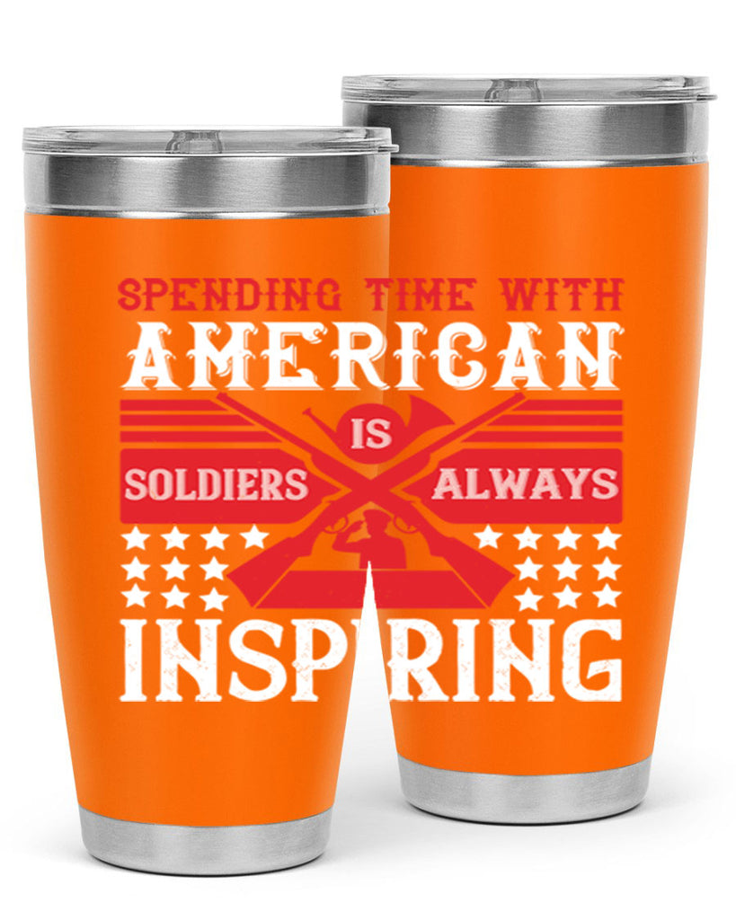 spending time with america’s soldiers is always inspiring 30#- Veterns Day- Tumbler
