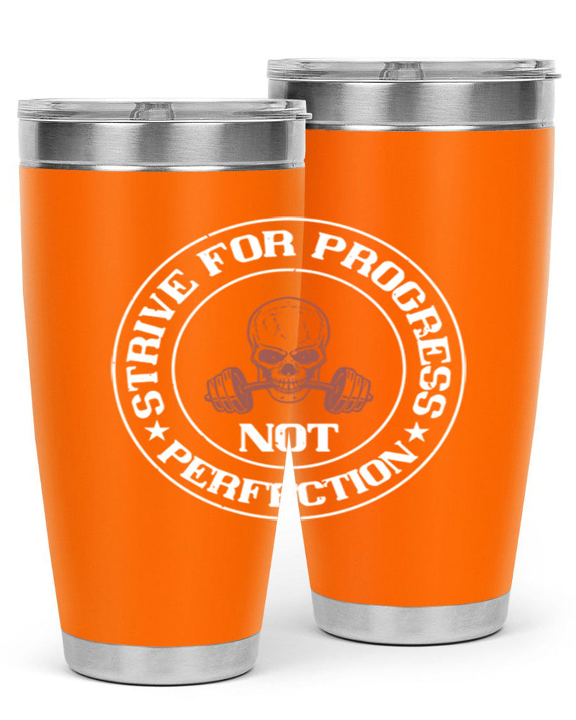 strive for progress not perfection 72#- gym- Tumbler