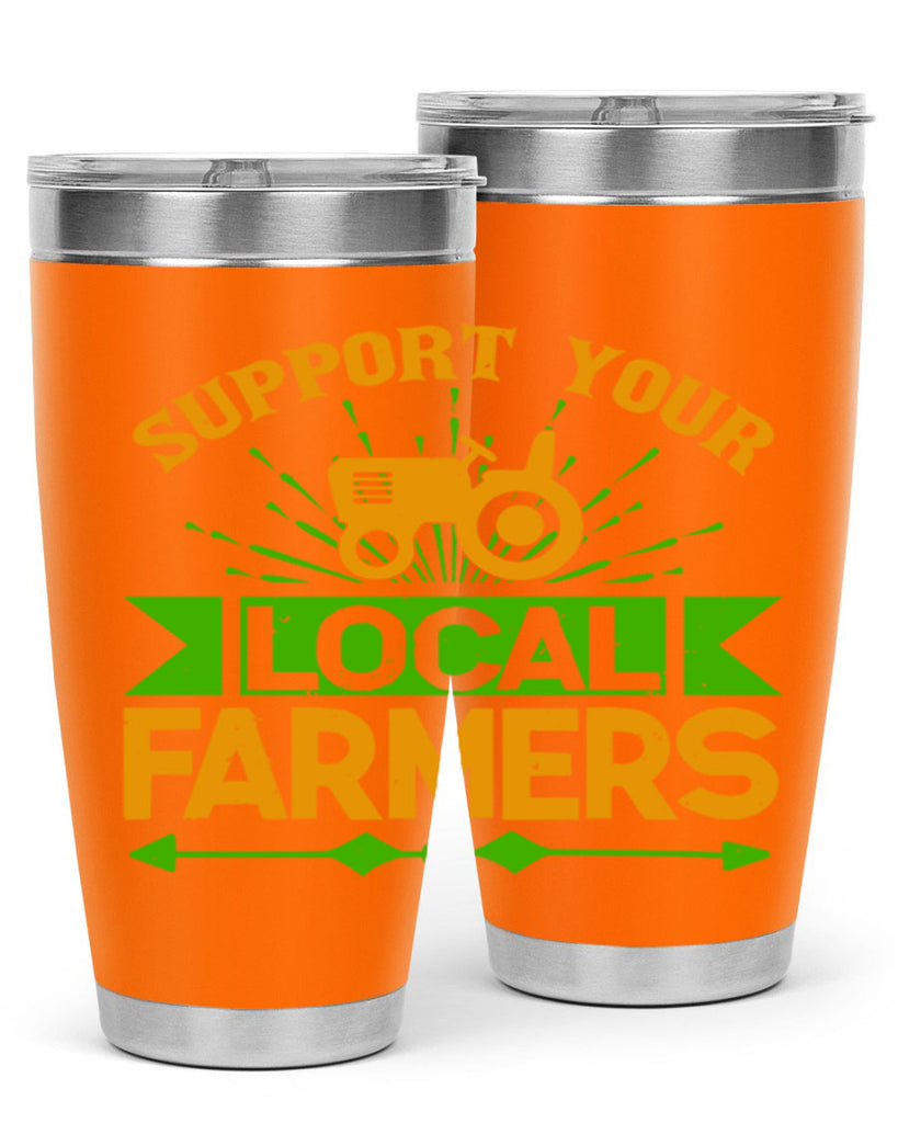 support your local farmers 35#- farming and gardening- Tumbler