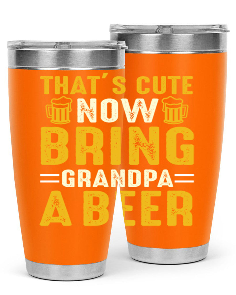 thats cute now bring 146#- beer- Tumbler
