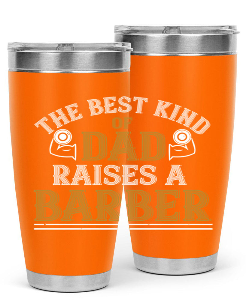 the best kind of dadraises a barber 66#- gym- Tumbler