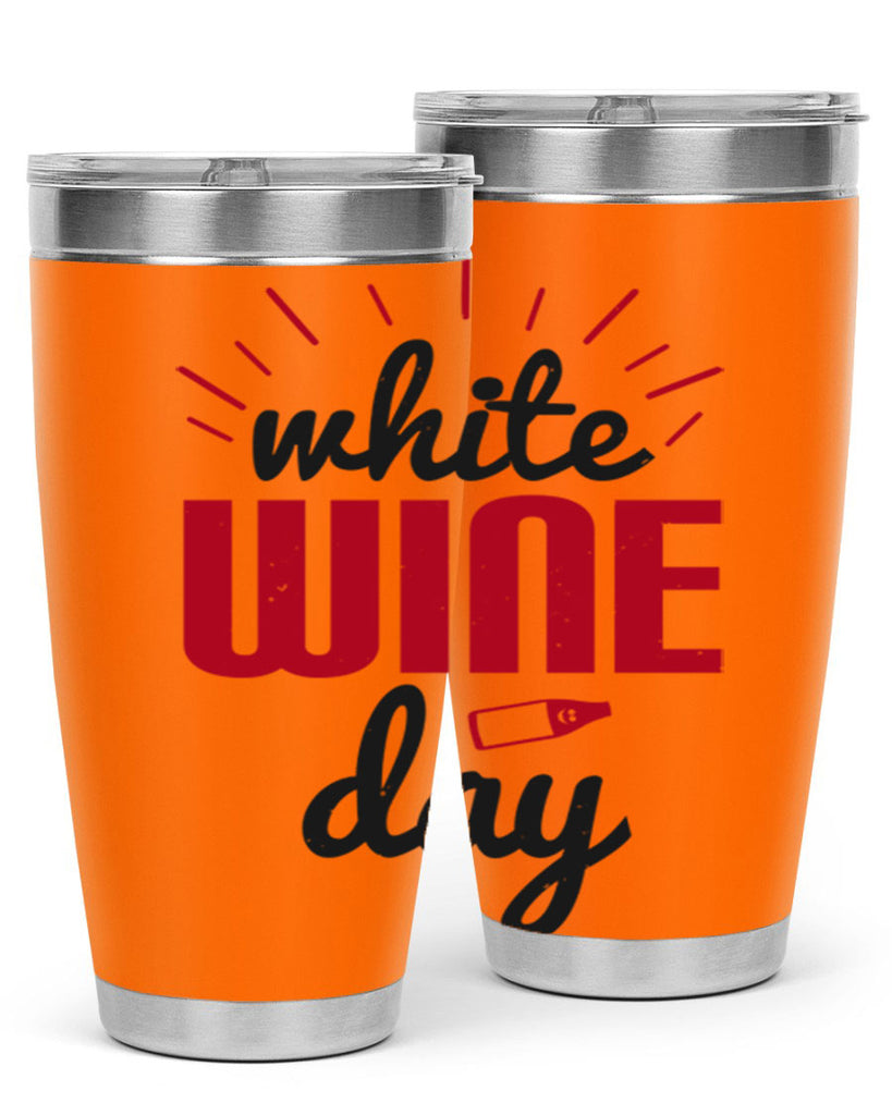 white wine day 111#- wine- Tumbler