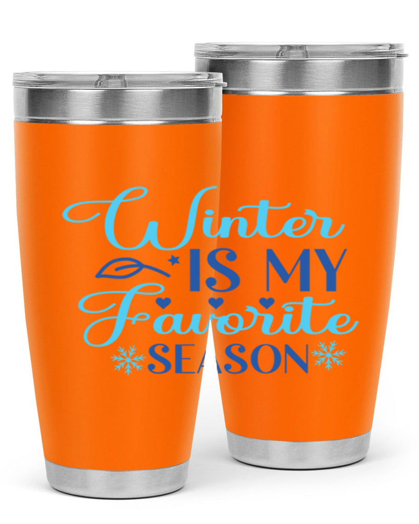 winter is my favorite season 511#- winter- Tumbler