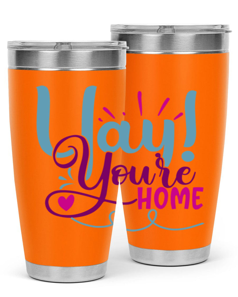 yay youre home 7#- family- Tumbler