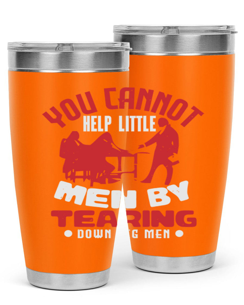 you cannot help little men Style 72#- Fourt Of July- Tumbler