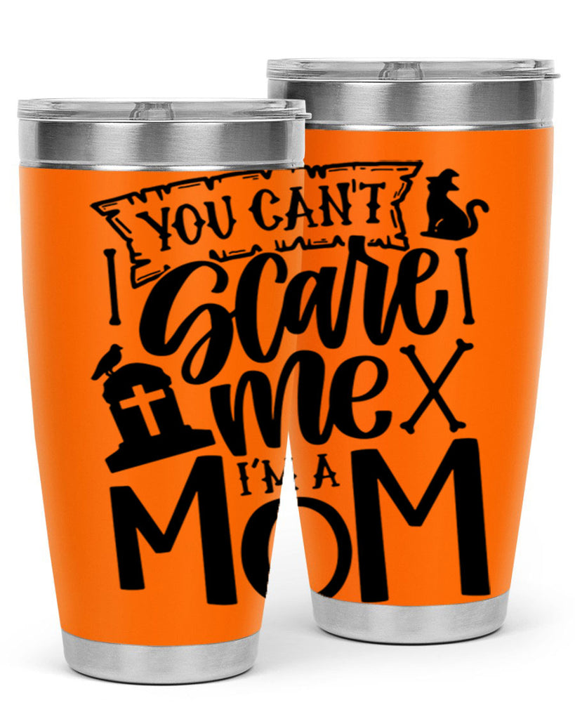 you cant scare me im a mom 1#- halloween- Tumbler