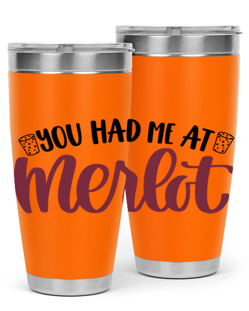 you had me at merlot 14#- wine- Tumbler