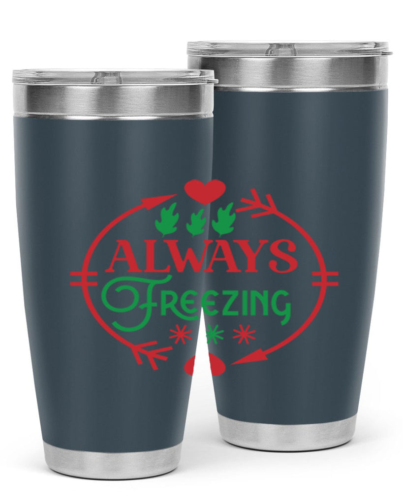 Always Freezing 8#- winter- Tumbler