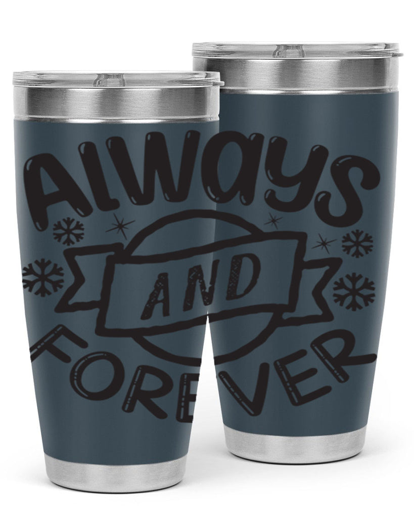 Always and forever 16#- winter- Tumbler