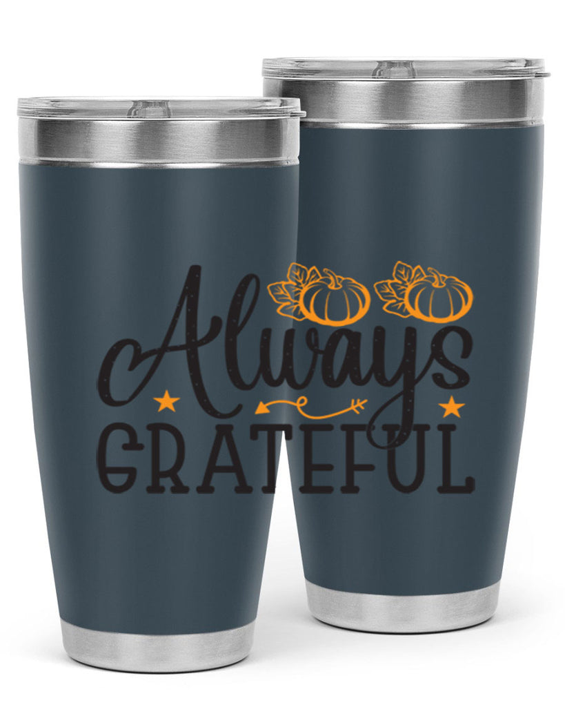 Alwaysgrateful 9#- fall- Tumbler