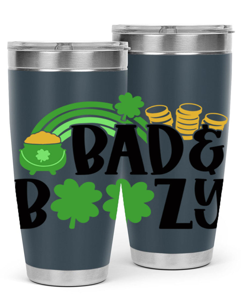 Bad Boozy Style 105#- St Patricks Day- Tumbler