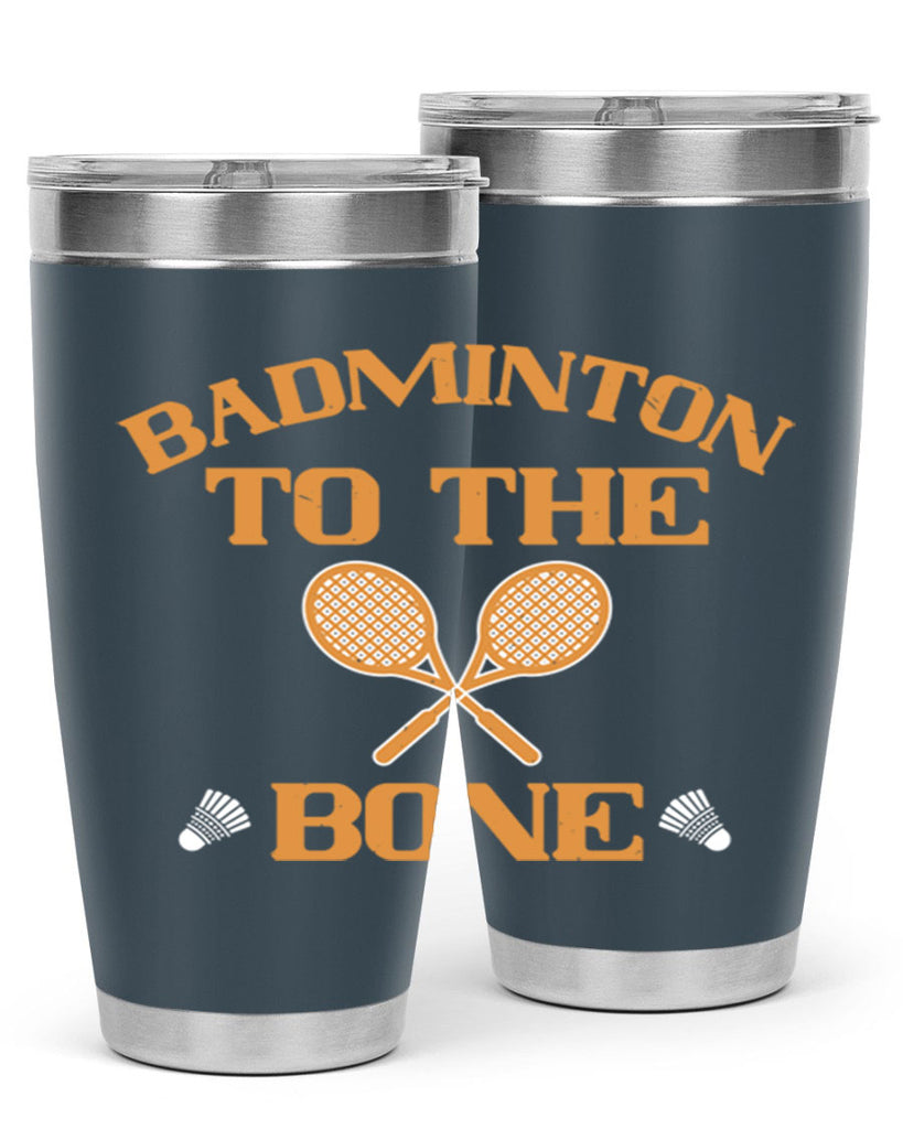 Badminton to the Bone 2344#- badminton- Tumbler