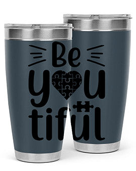 Be you Style 44#- autism- Tumbler