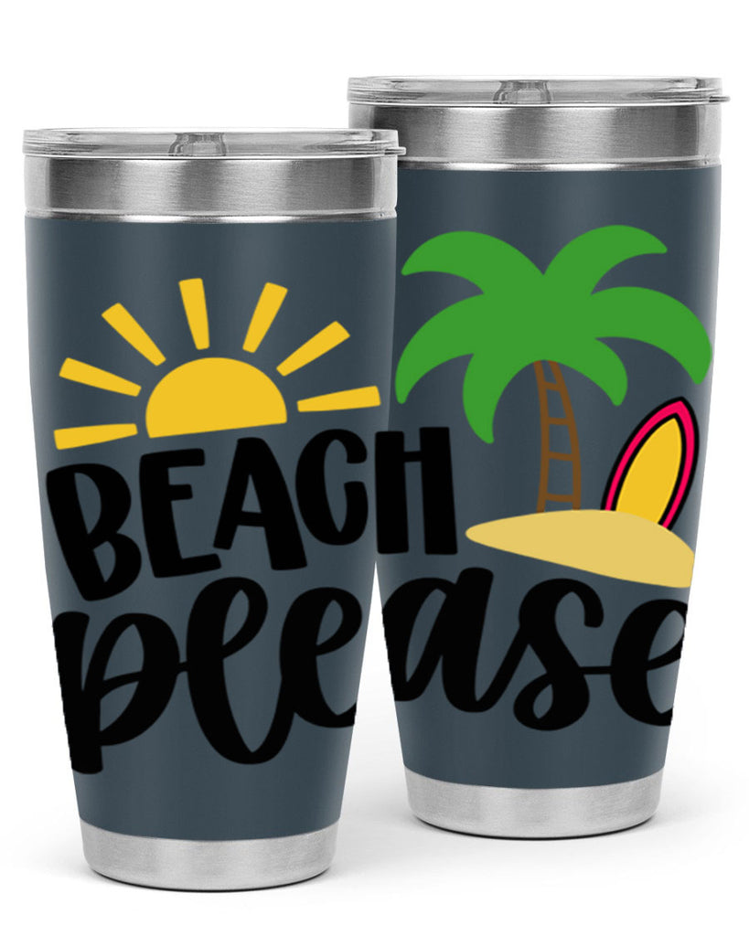 Beach Please Style 51#- summer- Tumbler