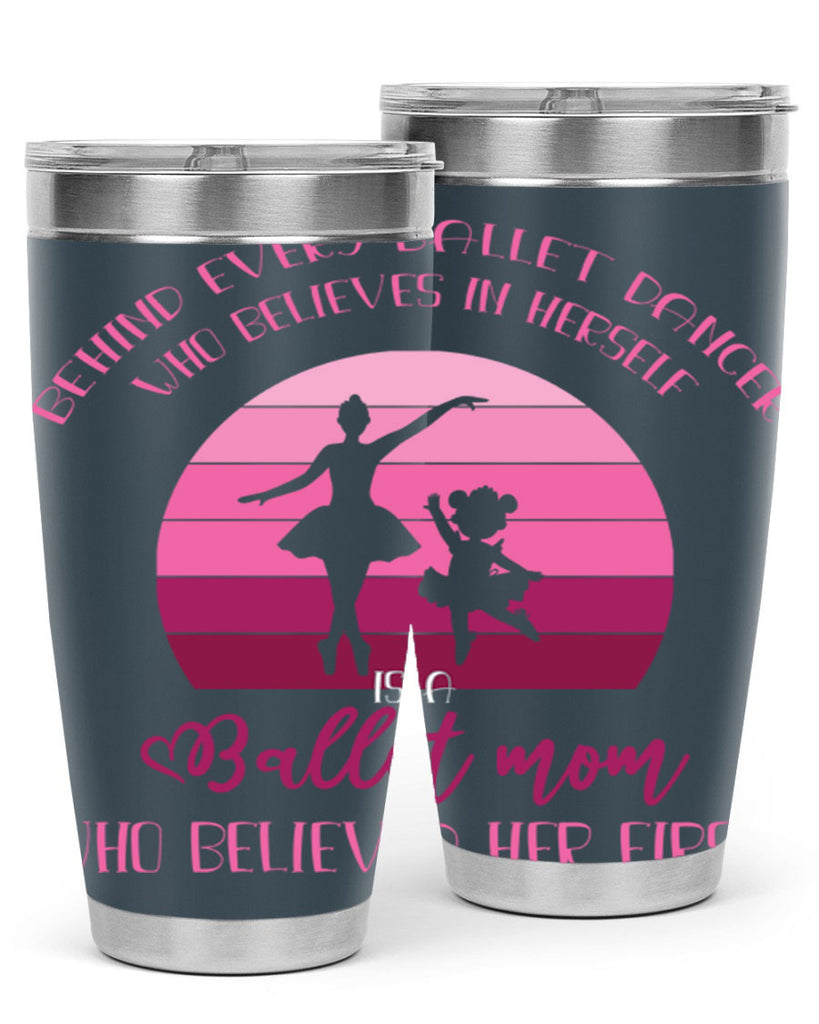 Behind Every Ballet Dancer Is Ballet 19#- ballet- Tumbler