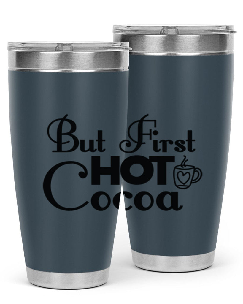 But First Hot Cocoa 31#- winter- Tumbler