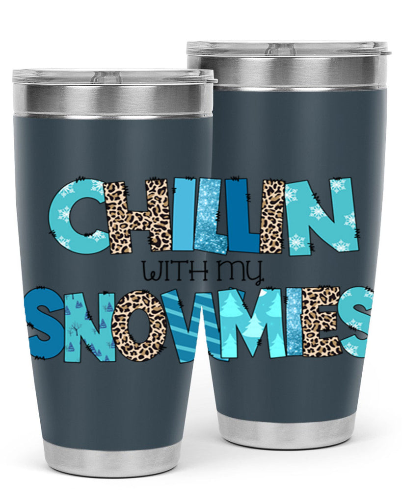 Chillin with my snowmies 43#- winter- Tumbler