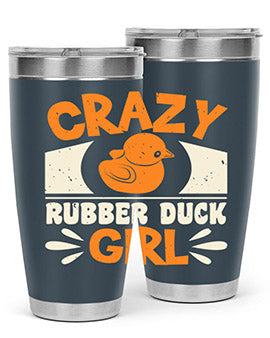 Crazy Rubber Duck Girl Style 4#- duck- Tumbler
