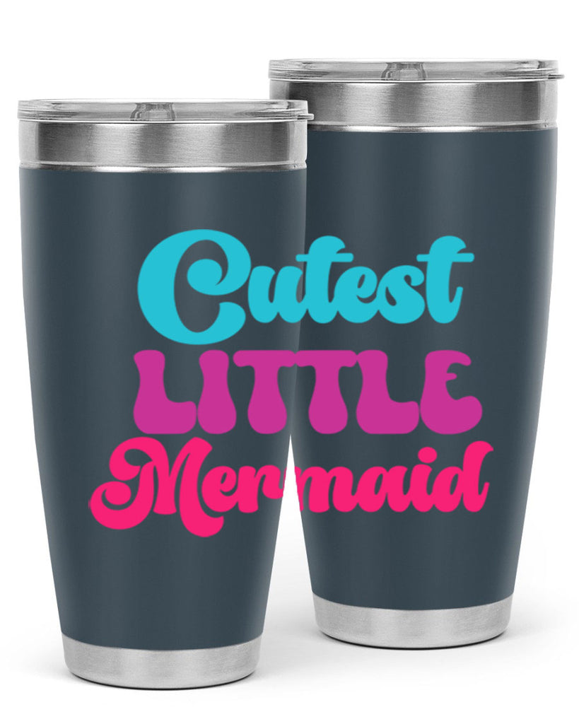 Cutest Little Mermaid 90#- mermaid- Tumbler