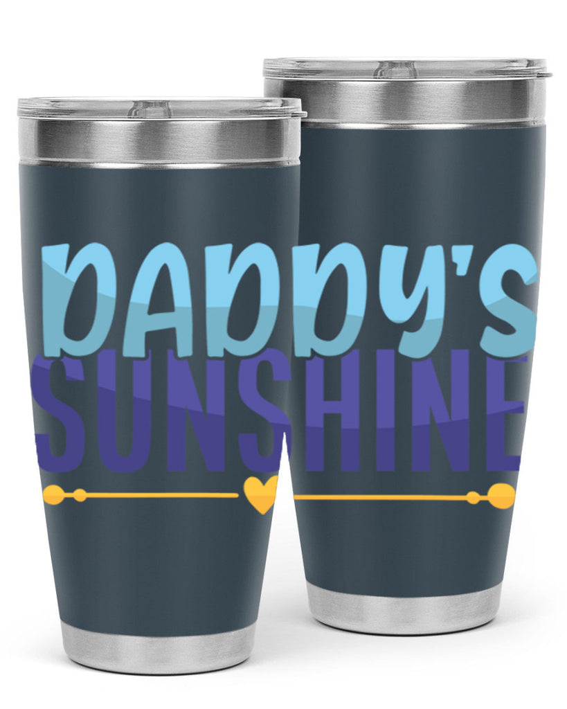 Daddys Sunshine 19#- dad- Tumbler