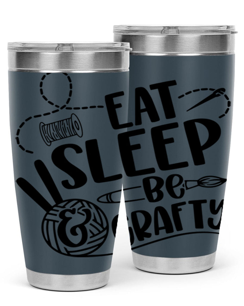 Eat Slepp Be Crafty 28#- crafting- Tumbler