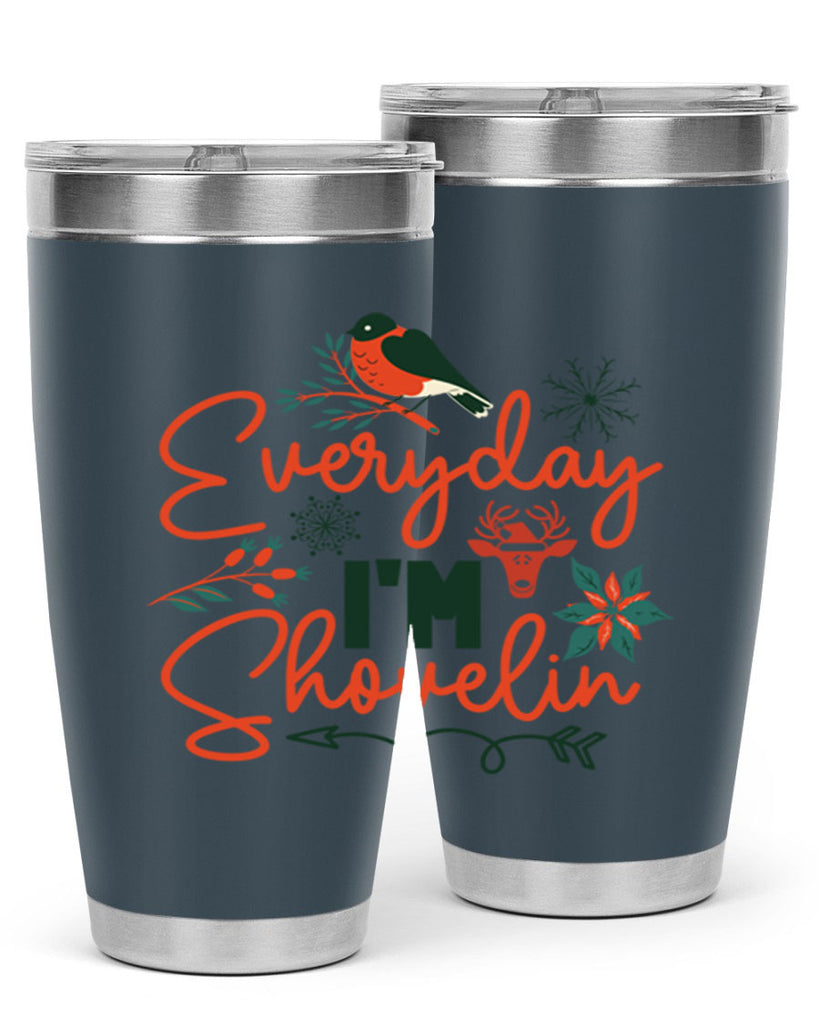 Everyday Im Shovelin 103#- winter- Tumbler