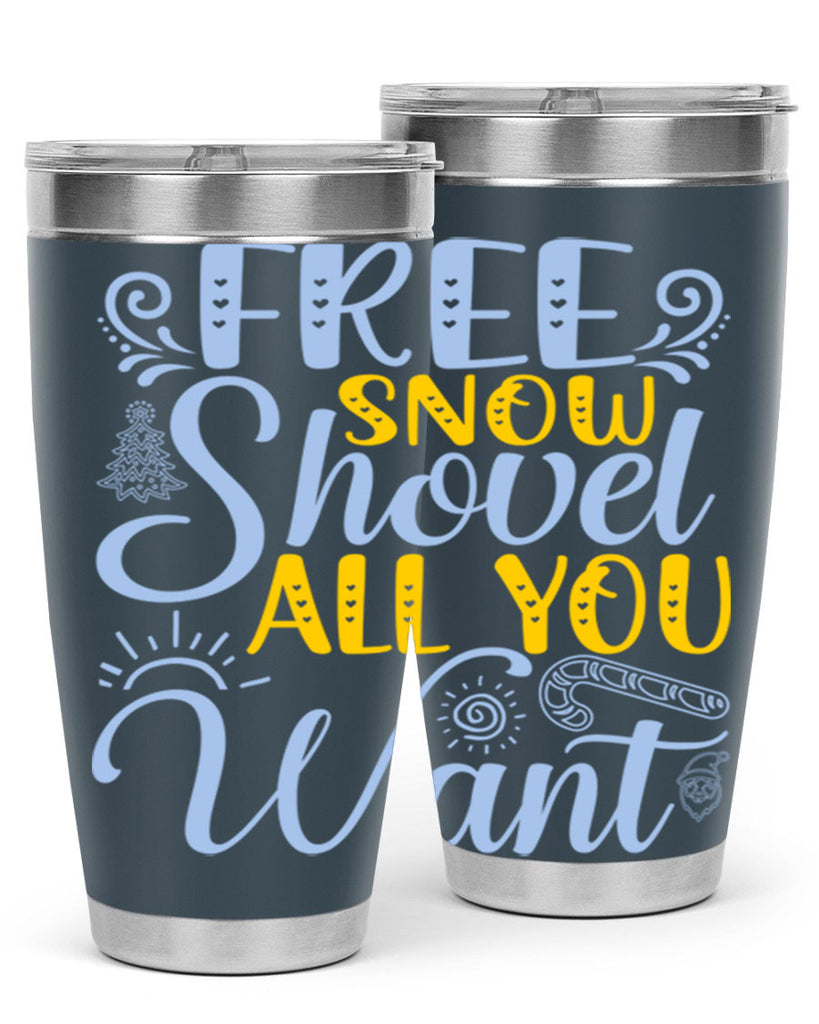 Free snow shovel all you want107#- winter- Tumbler