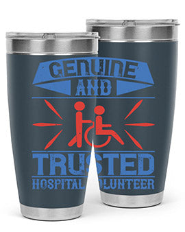 Genuine and Trusted Hospital Volunteer Style 2#- volunteer- Tumbler