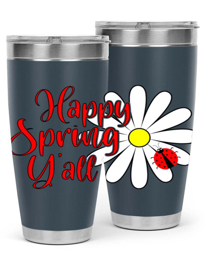 Happy Spring Y'all 161#- spring- Tumbler