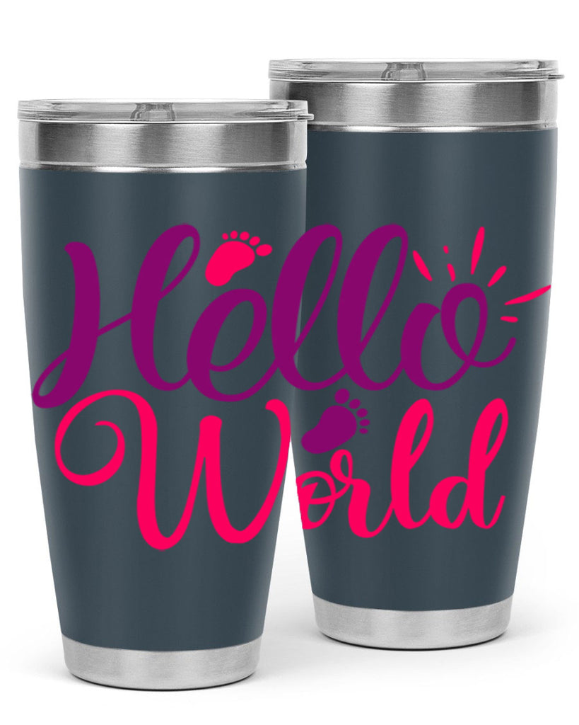 Hello World Style 260#- baby- tumbler