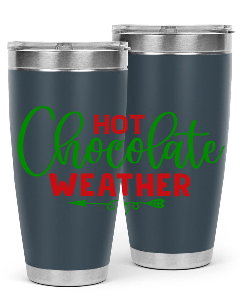 Hot Chocolate Weather 200#- winter- Tumbler