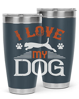 I Love My Dog Style 189#- dog- Tumbler