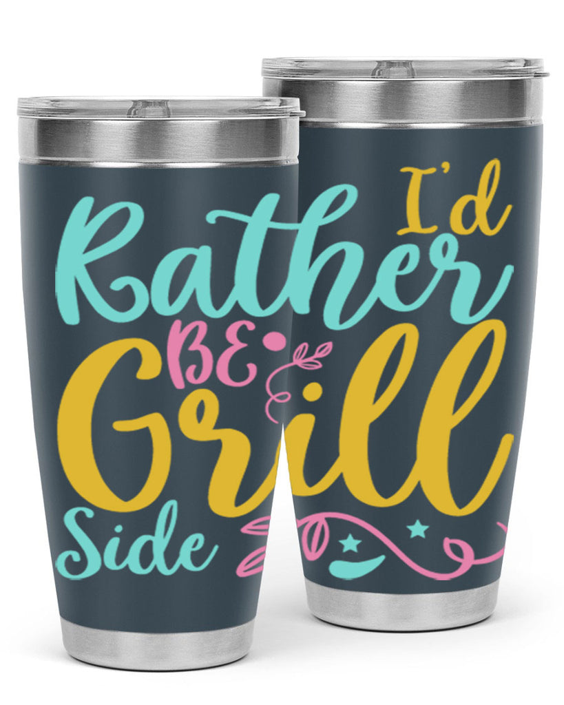 ID RATHER BE GRILL SIDE Style 62#- summer- Tumbler