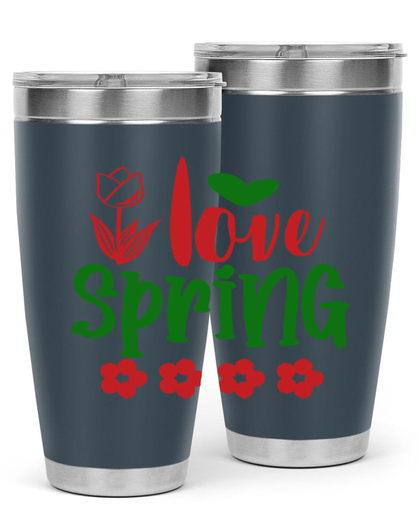 Ilove Spring 275#- spring- Tumbler