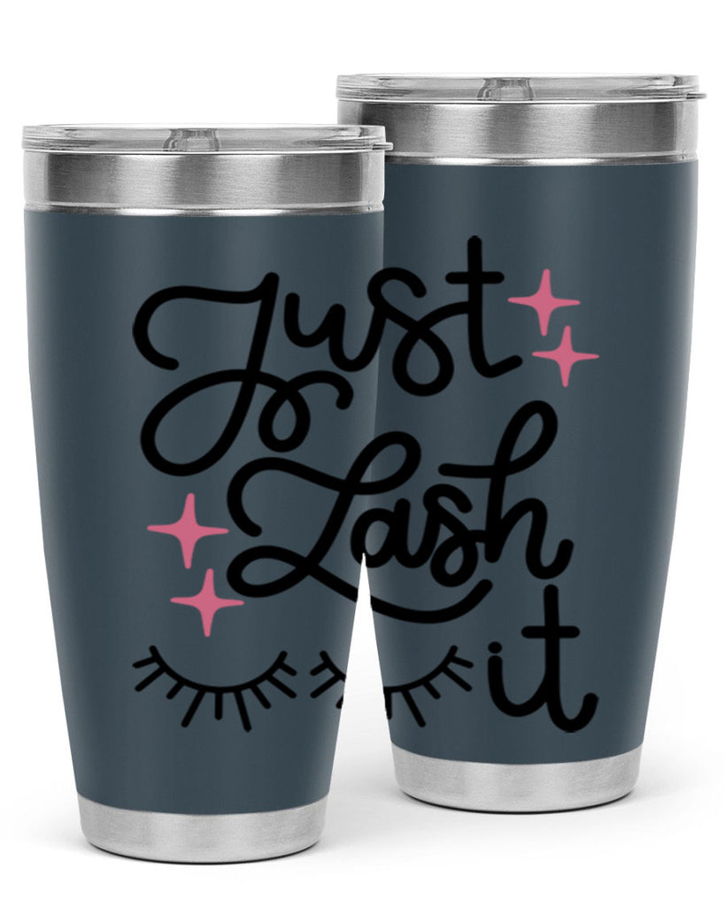 Just Lash It Style 76#- make up- Tumbler