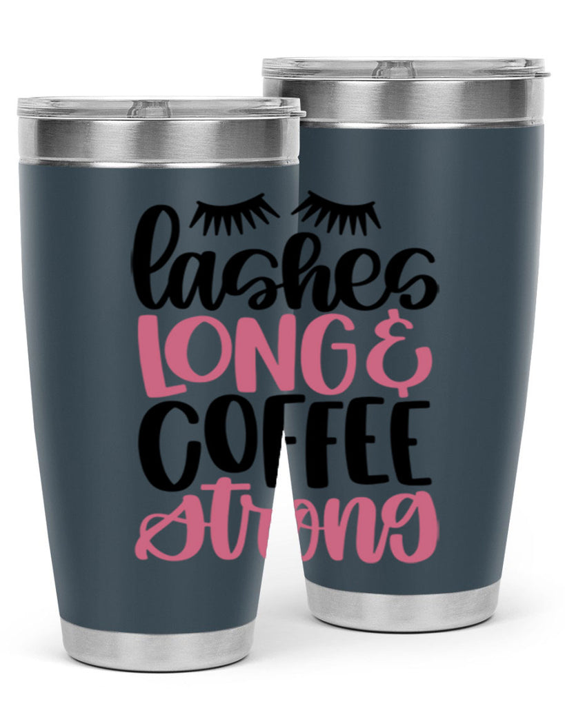Lashes Long Coffee Strong Style 67#- make up- Tumbler