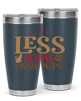 Less People More Pups Style 18#- cat- Tumbler