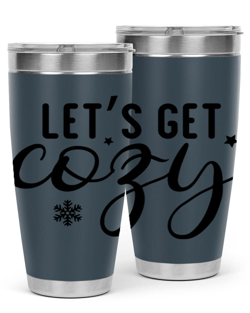 Lets Get Cozy287#- winter- Tumbler