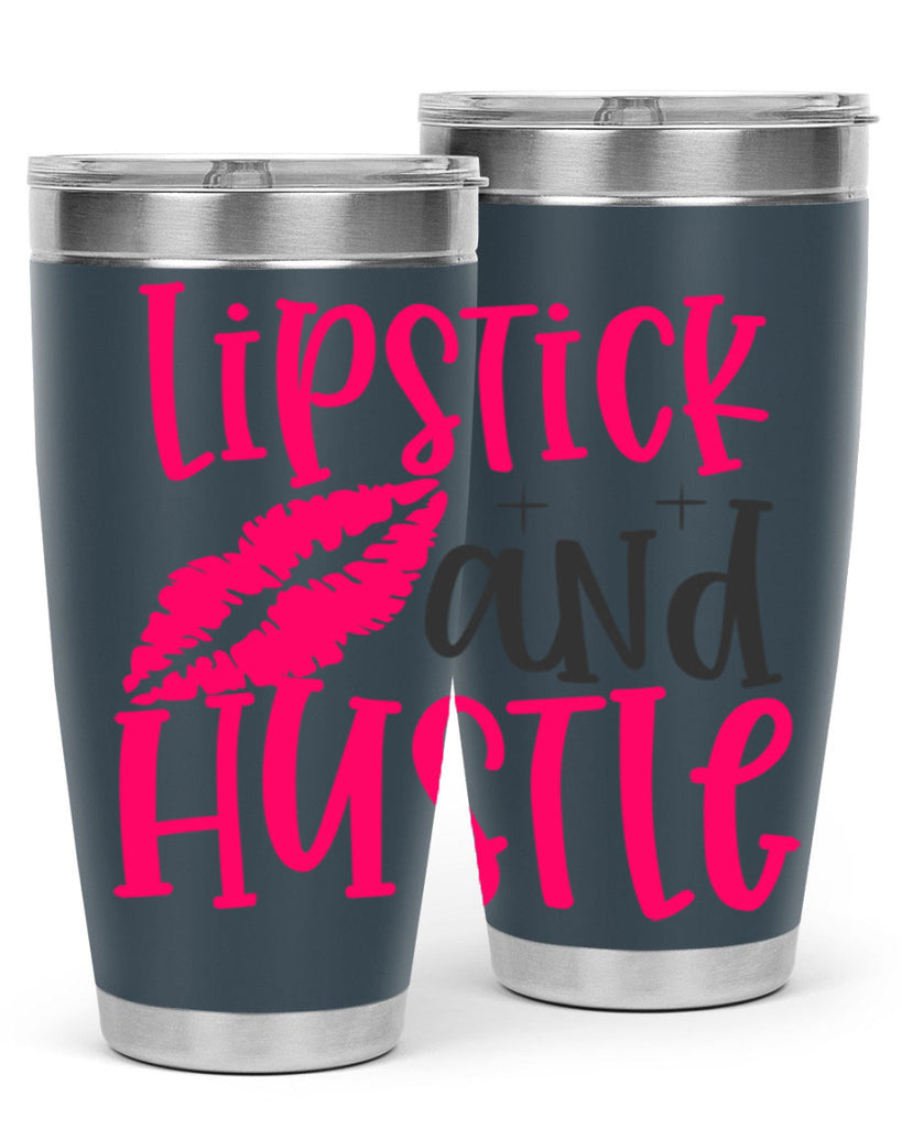 Lipstick and Hustle design Style 230#- make up- Tumbler