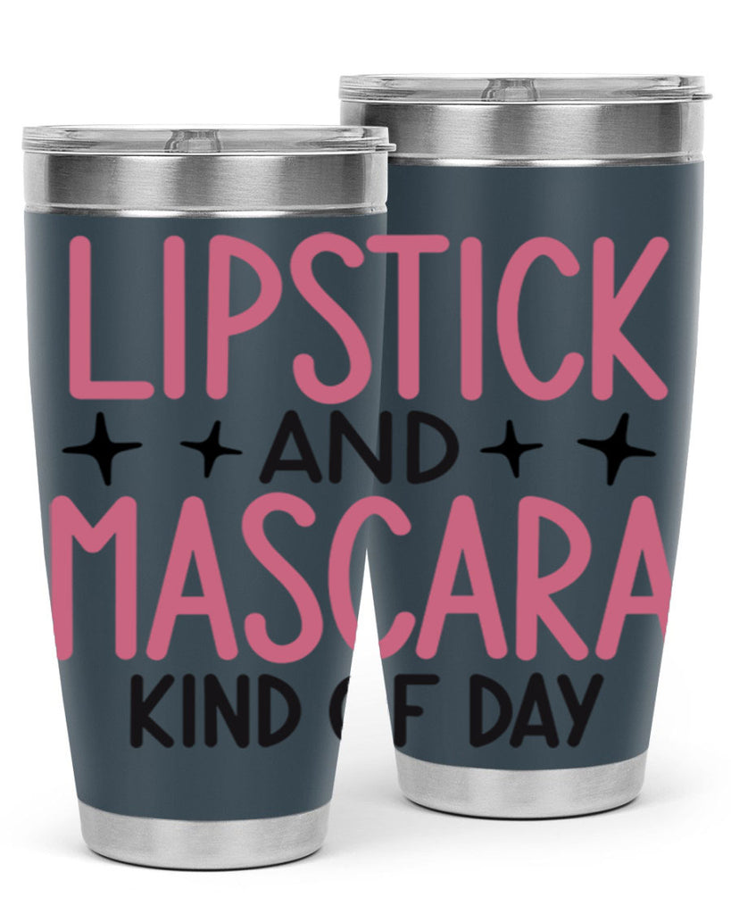 Lipstick and Mascara Kind of Day Style 57#- make up- Tumbler