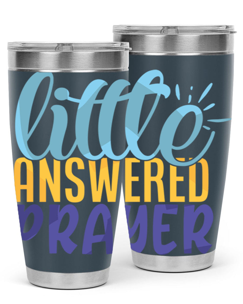 Little Answered Prayer Style 232#- baby- tumbler