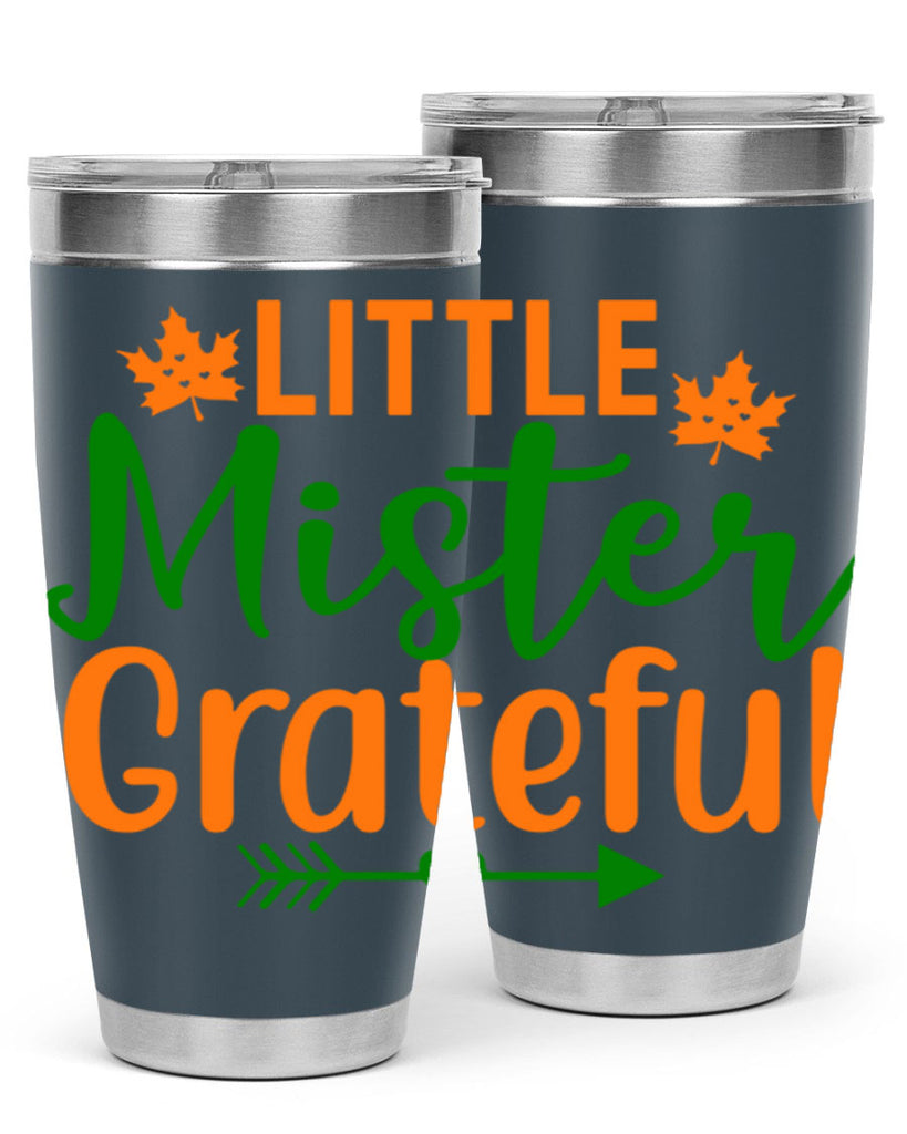 Little Mister Grateful 406#- fall- Tumbler