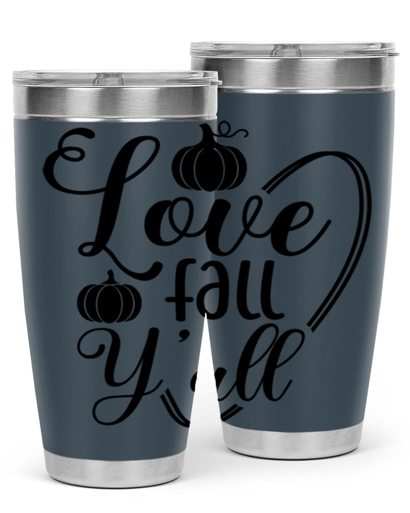 Love Fall Yall 412#- fall- Tumbler