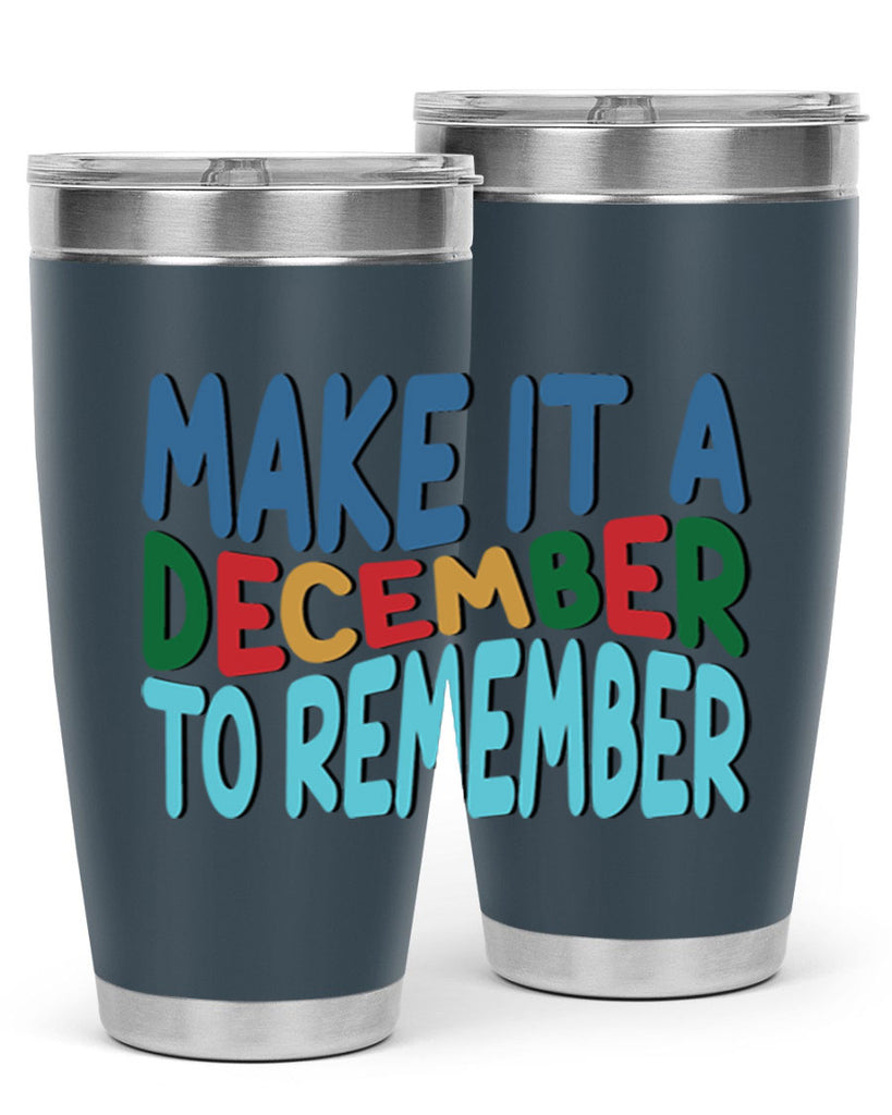 Make It a December to 319#- winter- Tumbler