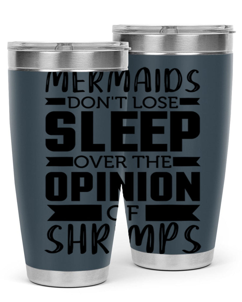Mermaids dont lose sleep over 488#- mermaid- Tumbler