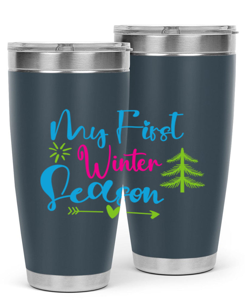 My First Winter Season 323#- winter- Tumbler