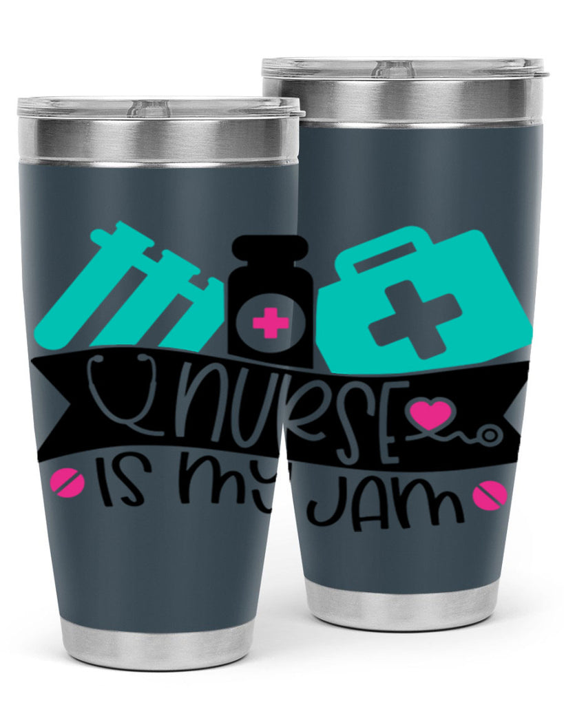 Nurse Is My Jam Style Style 110#- nurse- tumbler