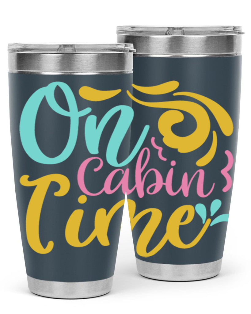 ON CABIN TIME Style 59#- summer- Tumbler