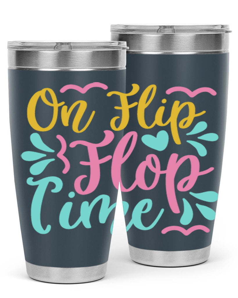 ON FLIP FLOP TIME Style 58#- summer- Tumbler