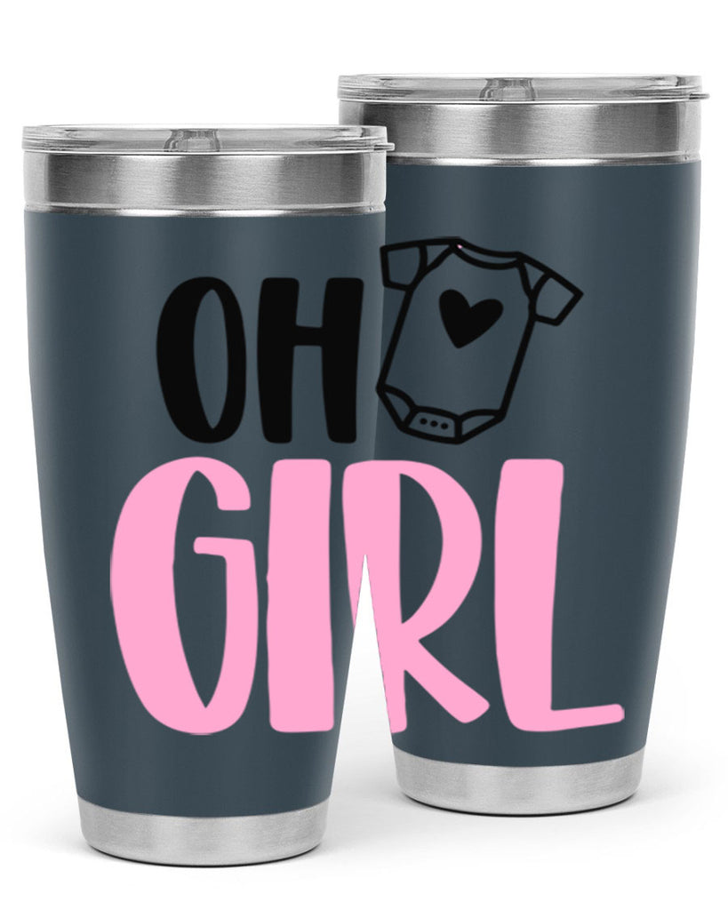 Oh Girl Style 34#- baby- tumbler